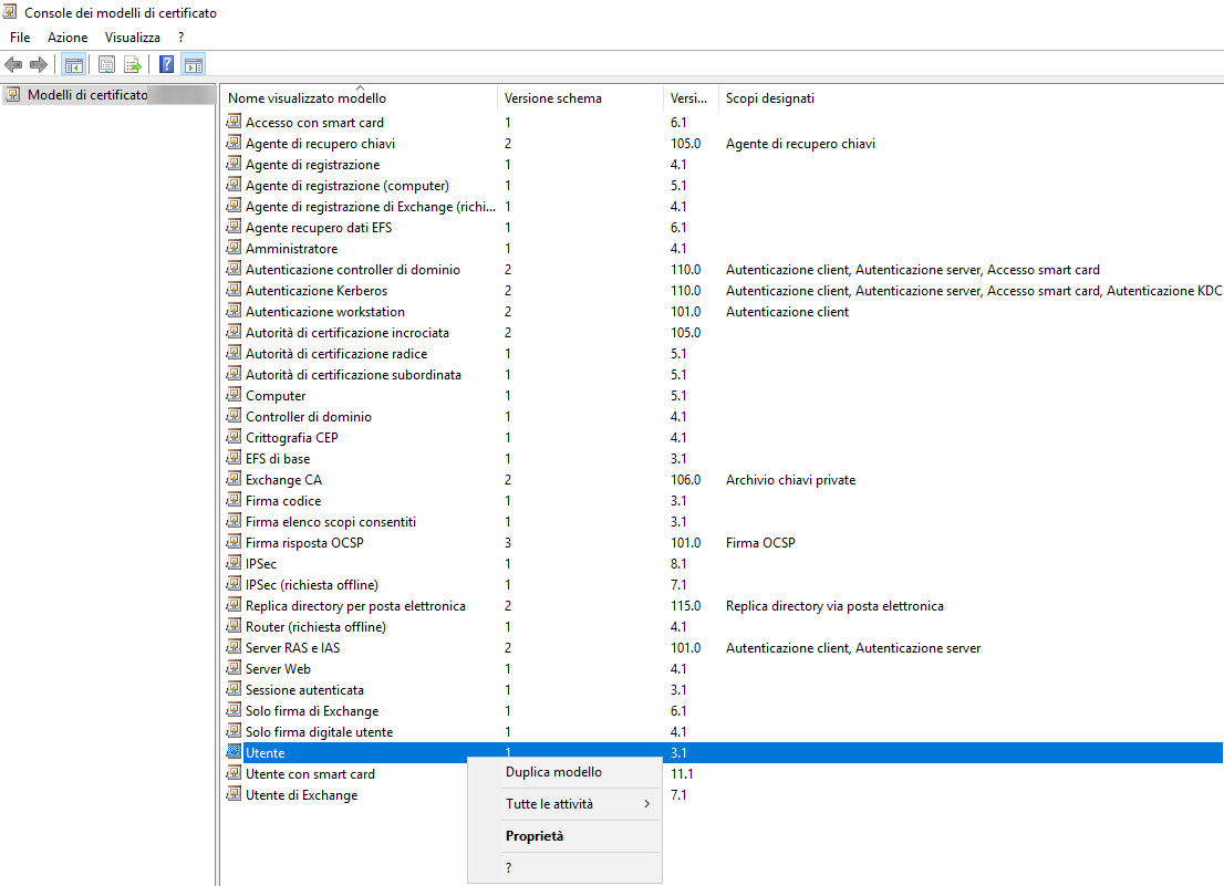 Console dei modelli di certificato: clic destro sul modello Utente > Duplica modello